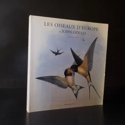 N25.103 Las Aves De Europa De John Gould 2000 Francis Roux Libro Ilustrado - Imagen 1 de 4