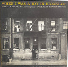 ISRAEL KAPLAN WHEN I WAS A BOY IN BROOKLYN 1961 FOLKWAYS RECORDS SPOKEN WORD LP