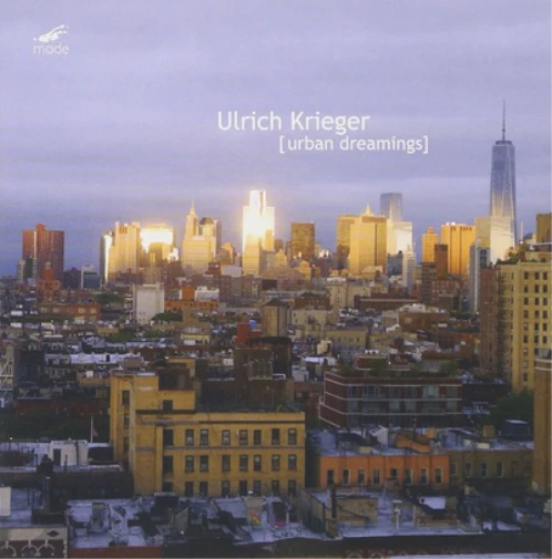 Ulrich Krieger Ulrich Krieger: Urban Dreamings (CD) Album - Image 1 of 1