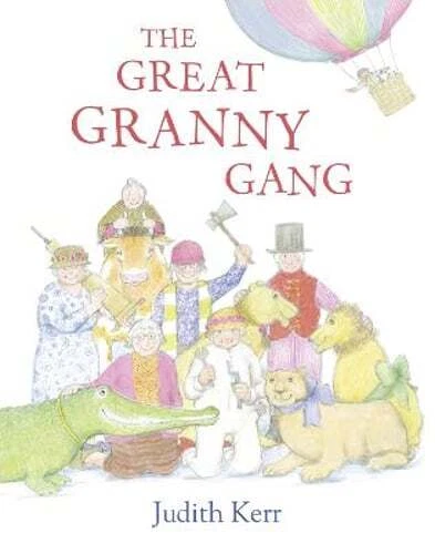 The Great Granny Gang by Judith Kerr: New - Image 1 of 1