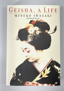 Geisha, A Life by Mineko Iwasaki Vintage 2002 First Printing Hardcover Book - Imagen 1 de 8