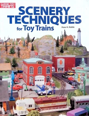 Scenery Techniques For Toy Trains Paperback Book Peter Riddle Basics Layouts - Image 1 of 4