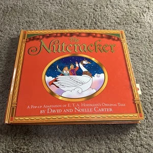The Nutcracker: A Pop-Up Adaptation by David and Noelle Carter Hardcover 2000 - Picture 1 of 9