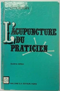 L'acupuncture du praticien | Docteur Voisin | Bon état - Picture 1 of 1