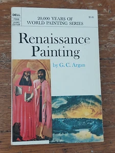 Vintage RENAISSANCE PAINTING by G.C. Argan 1968 Paperback - Picture 1 of 11