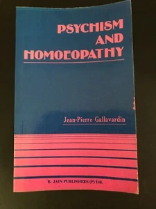 Psychism and Homoeopathy by Jean-Pierre Gallavardin PB Psychic - Picture 1 of 3