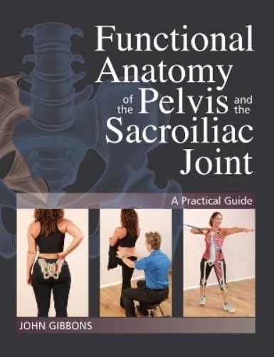 John Gibbons Functional Anatomy of the Pelvis and the Sa (Paperback) (US IMPORT) - Image 1 of 1