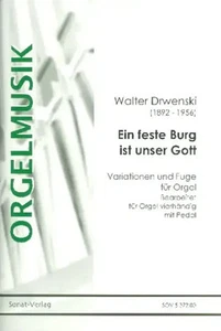 Walter Drwenski | Variationen und Fuge über Ein feste Burg ist unser Gott für... - Bild 1 von 1