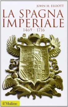 La Spagna imperiale 1469-1716 by Elliott, John H. | Book | condition very good - Image 1 of 2