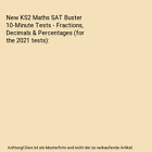 New KS2 Maths SAT Buster 10-Minute Tests - Fractions, Decimals & Percentages (fo
