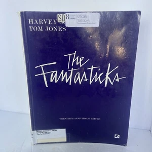 Harvey Schmidt Tom Jones The Fantasticks Vocal Score 20th Anniversary edition - Picture 1 of 6