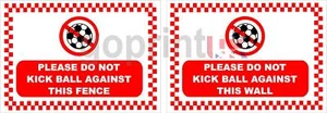 KICK KEINEN BALL GEGEN DIESEN ZAUN / WANDSCHILD A4 - Bild 1 von 1