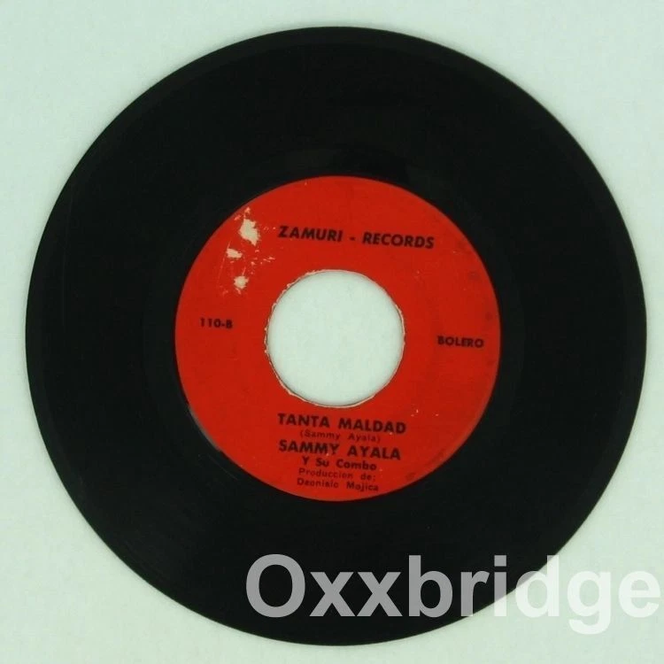 SAMMY AYALA RARE SALSA Llore Por Ti/Tanta Maldad LATIN 45 Bolero ORIGINAL 1st - Image 1 of 2