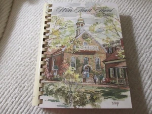 With Heart Hand Cookbook Home Moravian Church Winston-Salem North Carolina - Picture 1 of 9