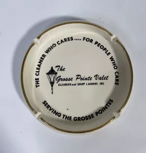 Vintage Advertising Ceramic Porcelain Ashtray Gold Rim Grosse Point Cleaners - Picture 1 of 5