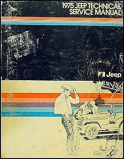 1975 Jeep ORIGINAL Manual de Serviço OEM CJ5 CJ6 Caminhão e SUV Livro de Reparação - Imagem 1 de 2