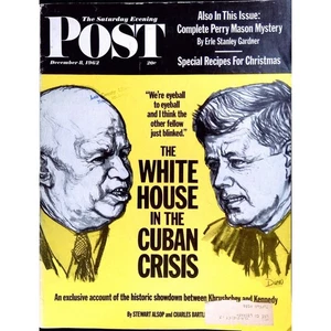 Saturday Evening Post Magazine DEC 8 1962 Khrushchev Vs. Kennedy Cuban Crisis - Bild 1 von 15