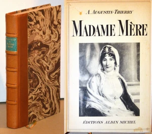 MADAME MÈRE, A. Augustin-Thierry E.O avec envoi autographe de l'auteur. Histoire - Picture 1 of 2