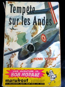 Bob Morane ! Tempête sur les andes ! EO ! Henri Vernes ! 1958 ! R3 - Picture 1 of 1