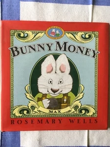 Bunny Money,Max and Ruby Bk, Rosemary Wells, 1st Ed, 1997, H/c D/j, NEW, Easter - Picture 1 of 12