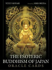 Yuzui  Kotaki The Esoteric Buddhism of Japan Oracle Cards (Mixed Media Product)