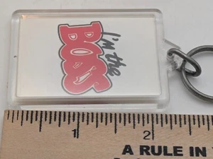 I'm The Boss Keychain Plastic Humor Funny - Picture 1 of 4