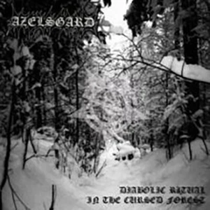 AZELSGARD - Diabolic Ritual on the Cursed Forest, EP - Picture 1 of 2