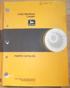 JOHN DEERE 410G BACKHOE LOADER PARTS MANUAL BOOK CATALOG PC2756 ORIGINAL OEM - Picture 1 of 4