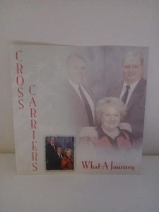 Cross Carriers / What A Journey (2004 Cross Carriers CD) - Picture 1 of 3