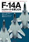 F-14A Tomcat Enjoying Books 1/48 Tom Cat Production Guide TAMIYA Modeling Japan
