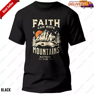 Christian Faith T-Shirt Faith Can Move Mountains Vintage Inspirational Gift Tee - Picture 1 of 13