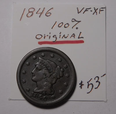 1846 EARLY U.S. LARGE CENT VF - XF 100% ORIGINAL  !!!!!!!!    ONLY $35.00  !!!!! - Image 1 of 4