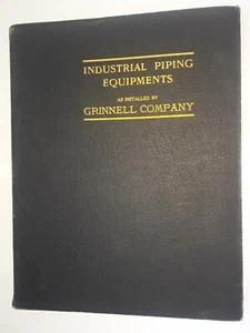 1922 GRINNELL COMPANY SALESMAN'S BINDER - PIPING INSTALLATION ILLUSTRATIONS - HC - Picture 1 of 9