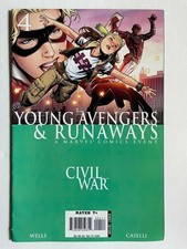 Young Avengers & Runaways - Civil War #4 Marvel Comics (2006) Wells