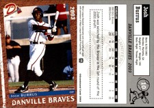 Josh Burrus 2003 Grandstand Danville Braves #NNO Card *AutographDen*