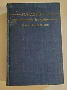SOCIETY IN TRANSITION HARRY ELMER BARNES HARDCOVER WITH DEFECTS - Picture 1 of 8