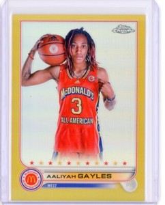 2022-23 Topps McDonald's Chrome AALIYAH GAYLES GOLD Refractor RC Rookie 22/50