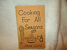 Vintage~Cooking for All Seasons~Fayne Lutz~Sierra Morena Press~Taos, NM~1974