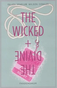 The Wicked & The Divine Vol. 2 Fandemonium TPB Image Comics Eisner Award 2015 - Foto 1 di 2