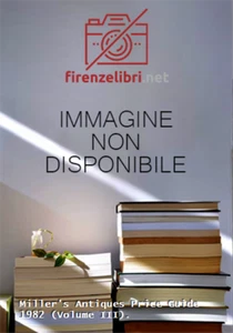 Miller,Martin and Judith. - Miller's Antiques Price Guide 1982 (Volume III).   - Bild 1 von 1