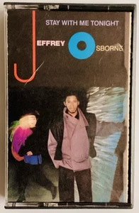 Jeffrey Osborne Stay With Me Tonight :Don’t You Get So Mad, Other Side Of The C - Picture 1 of 4