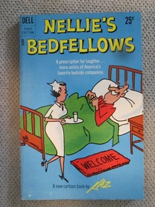 Nellie's Bedfellows by Kaz 1960 Dell Paperback Nurse Humor Cartoons 1st Edition - Bild 1 von 2