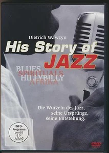 DVD Dietrich Wawzyn: His Story of Jazz - Die Wurzeln, Ursprünge und Entstehung - Bild 1 von 1