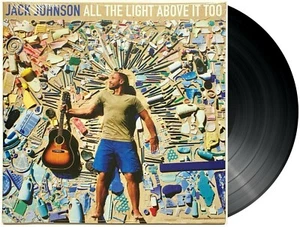 Jack Johnson All The Light Above It Too [Current Pressing] LP Vinyl Record Album - Picture 1 of 3