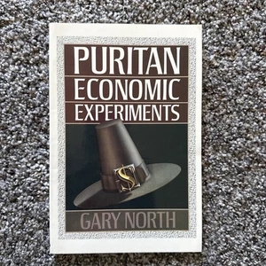 Gary North’s Puritan Economic Experiments Paperback Book ICE - Picture 1 of 2