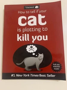 Cat Is Plotting to Kill You Comedy Book Paperback by Matthew Inman The Oatmeal - Picture 1 of 4
