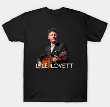 Lyle Lovett T-Shirt graphic new new cotton hot shirt design new new shirt