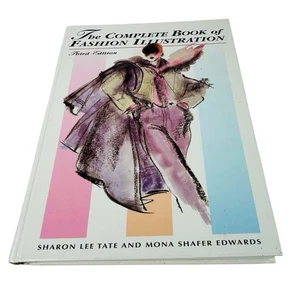 The Complete Book of Fashion Illustration 3rd Edition Vintage Hardcover 1996 - Picture 1 of 7