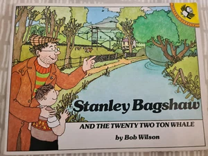 Stanley Bagshaw and the Twenty-two Ton Whale (Picture Puffin), Wilson, Bob, - Imagen 1 de 10