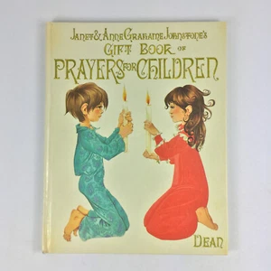 Janet and Anne Grahame Johnstone's Gift Book of Prayers For Children 1975 - Picture 1 of 12